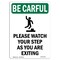 Signmission OSHA BE CAREFUL Sign, Please Watch Your Step W/ Symbol, 7in X 5in Decal, 5" W, 7" L, Portrait OS-BC-D-57-V-10129 - alternate 1